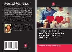 Homem, sociedade, conflito e experiência social no contexto africano - Fomene Tchoutezo, Victoire