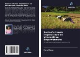 Socio-Culturele Imperatieve en Vrouwelijke Empowerment Socio-Culturele Imperatieve en Vrouwelijke Empowerment