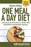 One Meal a Day Diet (eBook, ePUB)