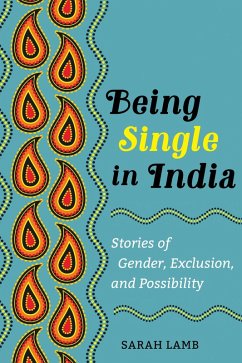 Being Single in India (eBook, ePUB) - Lamb, Sarah