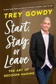 Start, Stay, or Leave (eBook, ePUB)
