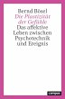 Die Plastizität der Gefühle (eBook,... - Bild 1