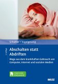 Abschalten statt Abdriften (eBook, PDF)