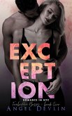 Exception (Romance in NYC: Forbidden Bosses, #2) (eBook, ePUB)