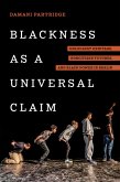 Blackness as a Universal Claim (eBook, ePUB)