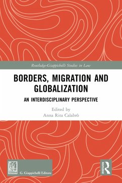 Borders, Migration and Globalization (eBook, PDF)