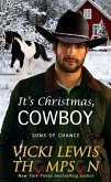 It's Christmas, Cowboy (Sons of Chance, #6.5) (eBook, ePUB)