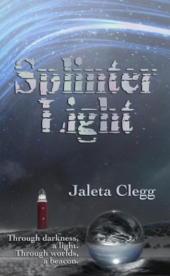 SplinterLight (eBook, ePUB) - Clegg, Jaleta