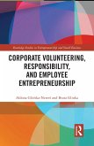 Corporate Volunteering, Responsibility and Employee Entrepreneurship (eBook, ePUB)