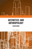 Aesthetics and Anthropology (eBook, PDF)