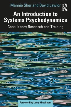An Introduction to Systems Psychodynamics (eBook, PDF) - Lawlor, David; Sher, Mannie