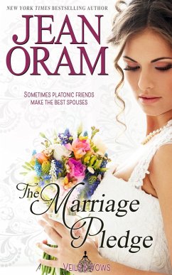 The Marriage Pledge: A Marriage Pact Romance (Veils and Vows, #5) (eBook, ePUB) - Oram, Jean