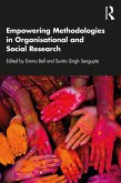 Empowering Methodologies in Organisational and Social Research (eBook, PDF)
