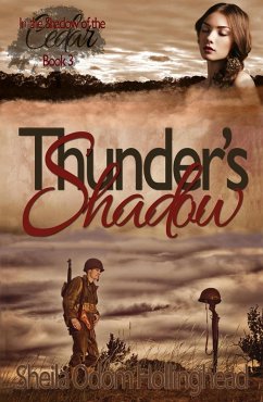 Thunder's Shadow (In the Shadow of the Cedar, #3) (eBook, ePUB) - Hollinghead, Sheila