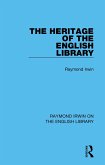 The Heritage of the English Library (eBook, ePUB)