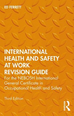 International Health and Safety at Work Revision Guide (eBook, ePUB) - Ferrett, Ed