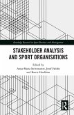 Stakeholder Analysis and Sport Organisations (eBook, ePUB)