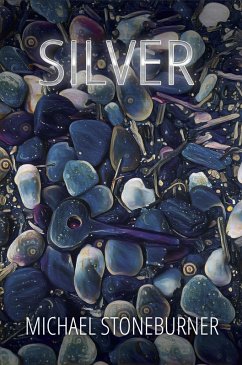 Silver (The In-Rel Trilogy) (eBook, ePUB) - Stoneburner, Michael