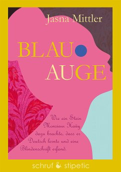 Blau-Auge (eBook, ePUB) - Mittler, Jasna