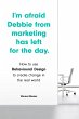 I'm Afraid Debbie from Marketing Has... - Bild 1