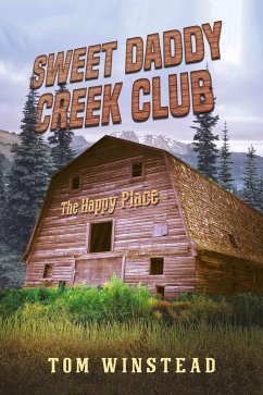 SWEET DADDY CREEK CLUB (eBook, ePUB) - Winstead, Tom
