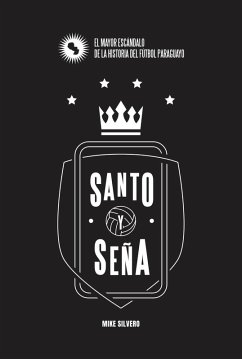 Santo y seña (eBook, ePUB) - Silvero, Mike