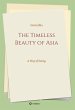 The Timeless Beauty of Asia (eBook,... - Bild 1
