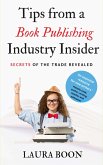 Tips from a Book Publishing Industry Insider (eBook, ePUB)