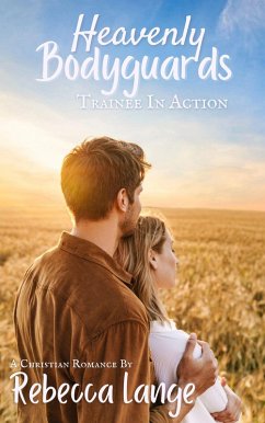 Cover Heavenly Bodyguards - Trainee in Action (eBook, ePUB)