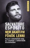 Nem akartam főnök lenni (eBook, ePUB)