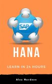 Learn HANA in 24 Hours (eBook, ePUB) Learn HANA in 24 Hours (eBook, ePUB)