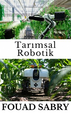 Tarımsal Robotik (eBook, ePUB) - Sabry, Fouad