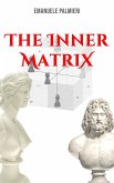The Inner Matrix (eBook, ePUB)