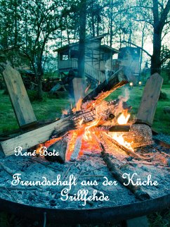 Freundschaft aus der Küche - Grillfehde (eBook, ePUB)