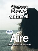Versos Breves Sobre El Aire (eBook, ePUB)