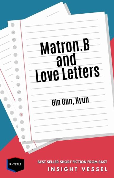 Matron B and Love Letters (eBook, ePUB)