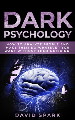 Dark Psychology (eBook, ePUB) - Spark, David