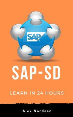 Learn SAP SD in 24 Hours (eBook, ePUB) - Nordeen, Alex