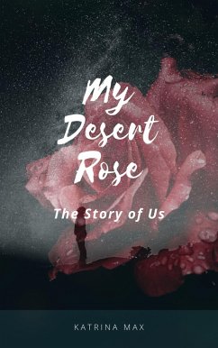 Cover My Desert Rose (eBook, ePUB)