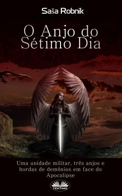 O Anjo Do Sétimo Dia (eBook, ePUB) - Robnik, Saša