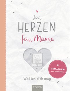 Von Herzen: für Mama (Mängelexemplar) - Waldbach, Inga