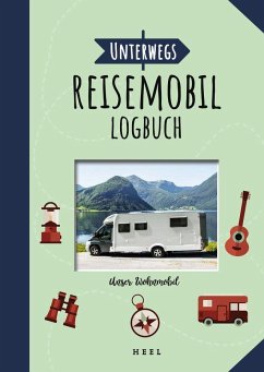 Unterwegs: Reisemobil-Logbuch (Mängelexemplar) - Unruh, Randolf