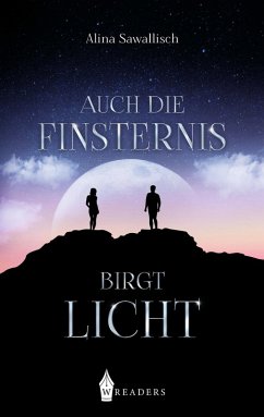 Auch die Finsternis birgt Licht (eBook, ePUB) Cover Auch die Finsternis birgt Licht (eBook, ePUB)