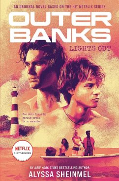 Outer Banks: Lights Out (eBook, ePUB) - Sheinmel, Alyssa