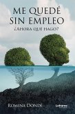 Me quedé sin empleo (eBook, ePUB)