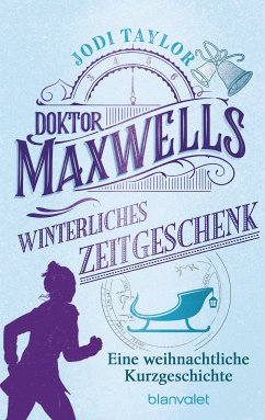 Doktor Maxwells winterliches Zeitgeschenk (eBook, ePUB) - Taylor, Jodi