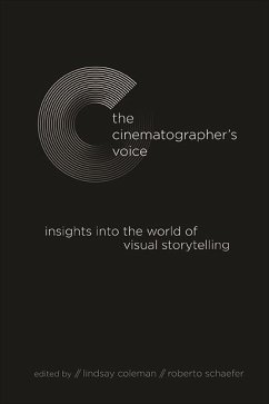 The Cinematographer's Voice (eBook, ePUB) The Cinematographer's Voice (eBook, ePUB)