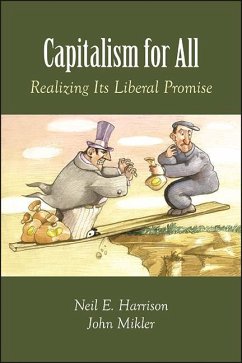 Capitalism for All (eBook, ePUB) - Harrison, Neil E.; Mikler, John