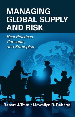 Managing Global Supply and Risk (eBook, ePUB) - Trent, Robert J.