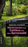 Mörderisches aus Cottbus und dem Spreewald (eBook, ePUB)